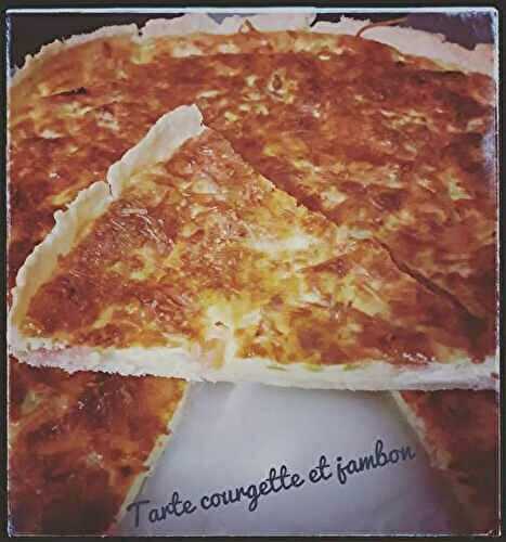 Tarte courgette et jambon