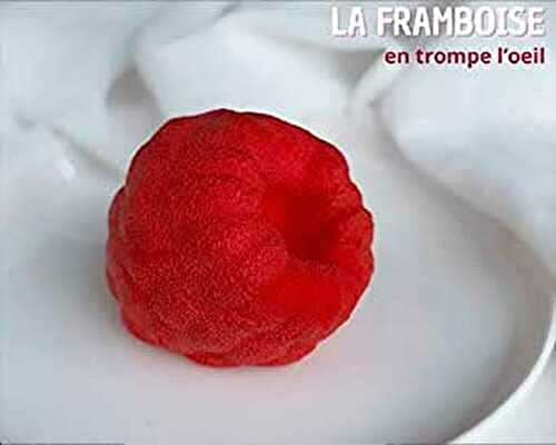 Entremets Trompe l’oeil en forme de Framboise