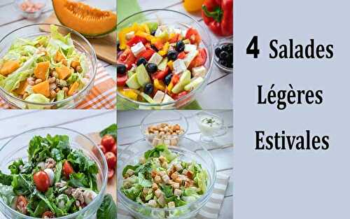 4 Salades Légères Estivales