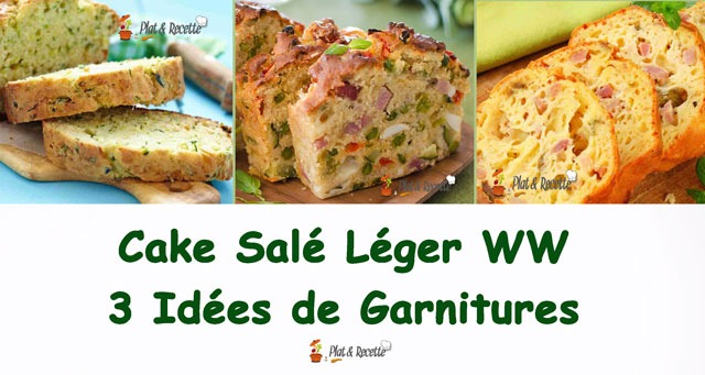 Cake Salé Léger WW : 3 Idées de Garnitures