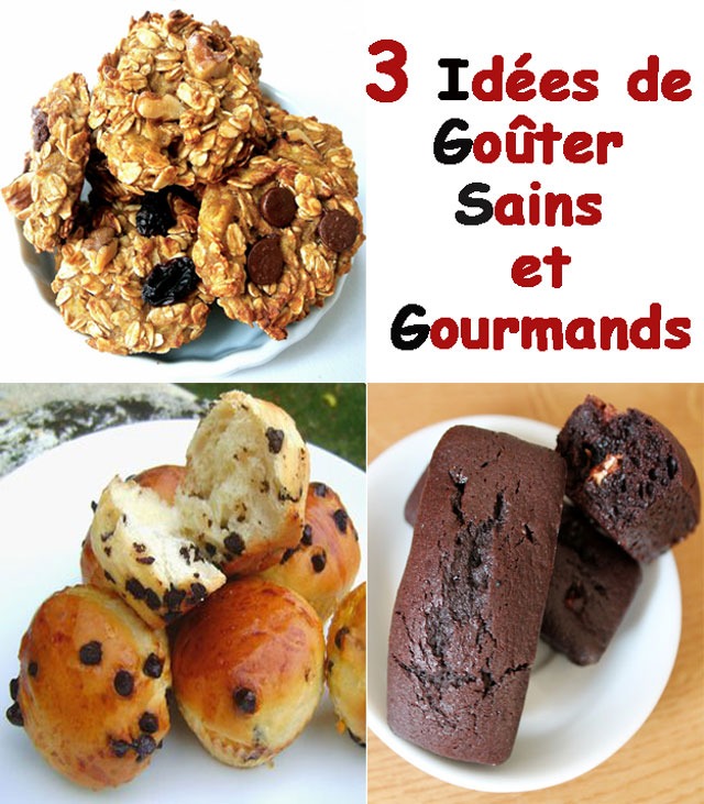 3 Idées de Goûter Sains et Gourmands