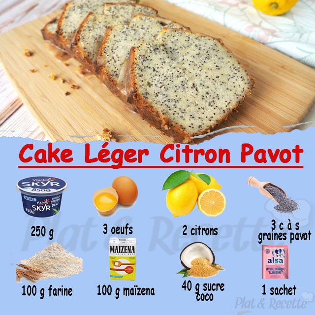 Cake Léger Citron et Pavot