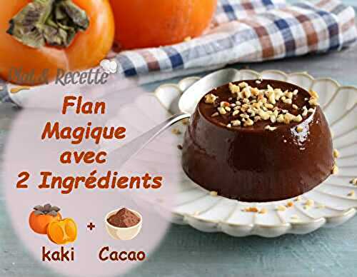 Flan Magique au Kaki : 2 Ingrédients Seulement