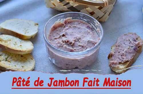 Pâté de Jambon Fait Maison