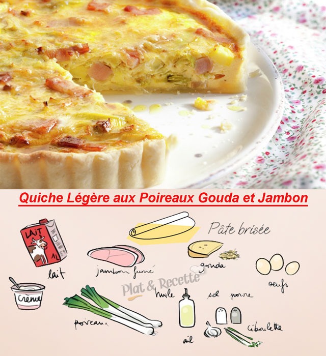 Quiche Légère aux Poireaux Gouda et Jambon