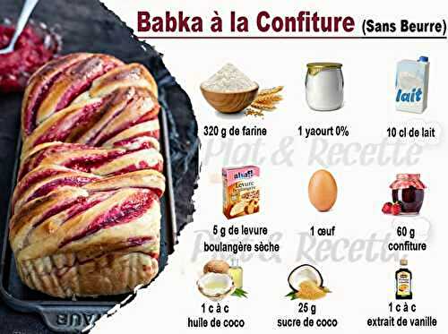 Babka à la Confiture Sans Beurre