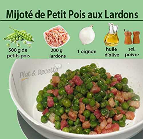 Mijoté de Petit Pois aux Lardons