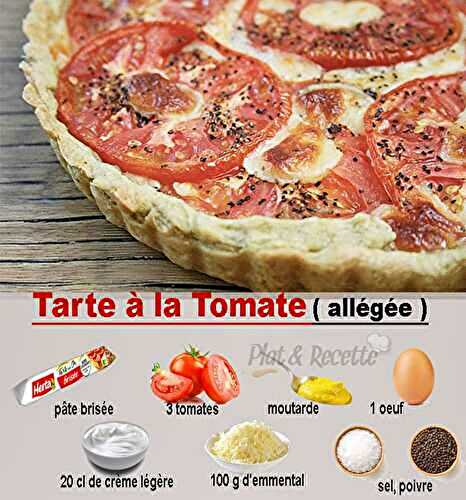 Tarte à la Tomate ( Allégée )