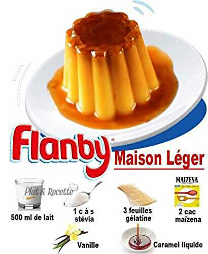 Flanby Maison Léger