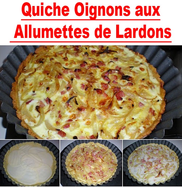 Quiche Oignons aux Allumettes de Lardons