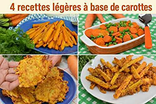 4 Recettes Légères à Base de Carottes