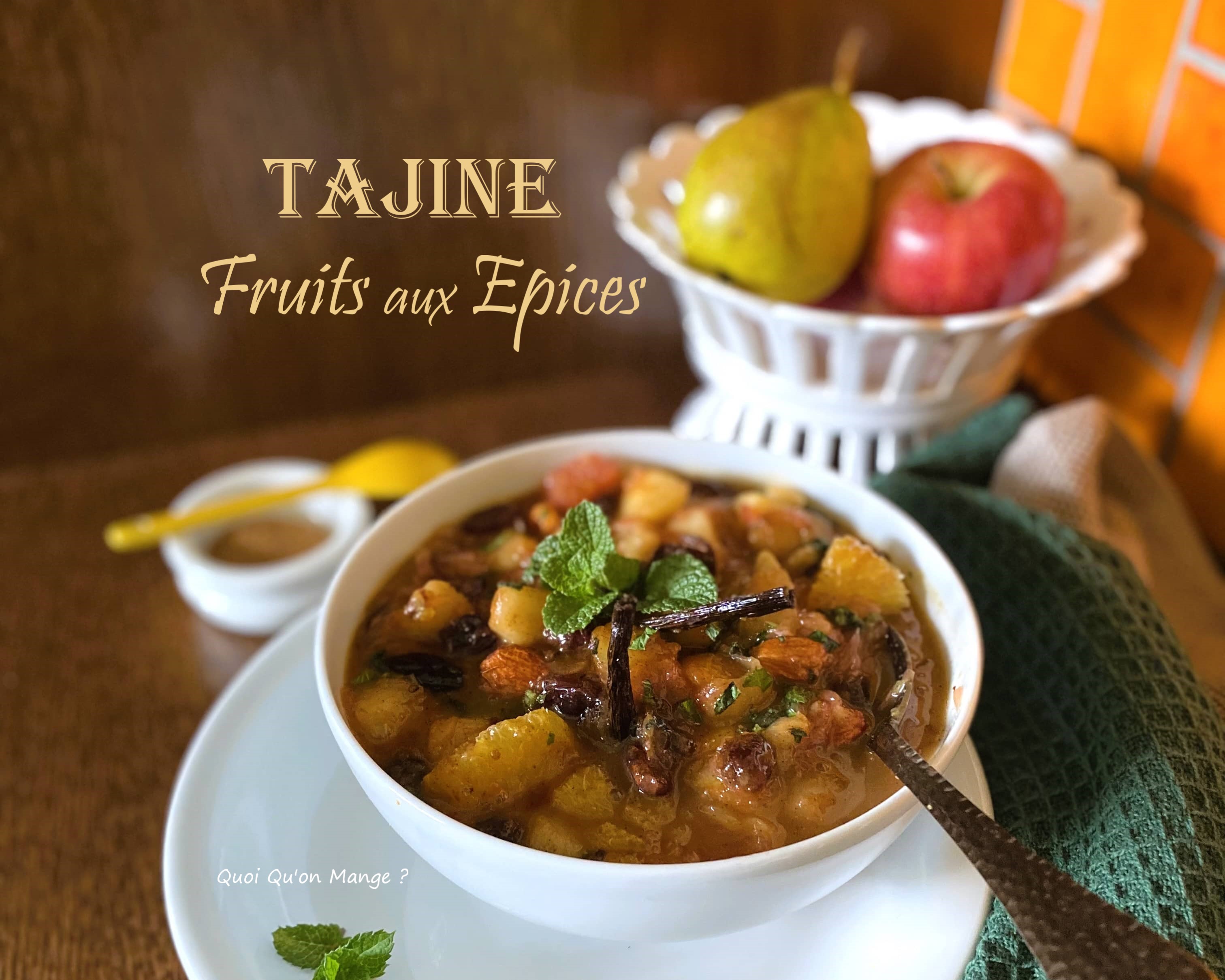 Exquise gourmandise – Tajine de fruits aux épices {inspiration Philippe Conticini}