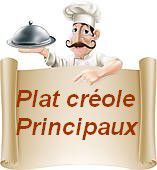 Menu réunionnais-Les plats principaux créole - Recettes de Papounet