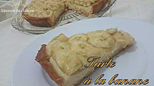 Tarte à la banane hyper fondante . 