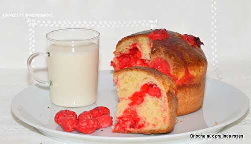 Brioche aux Pralines Roses.