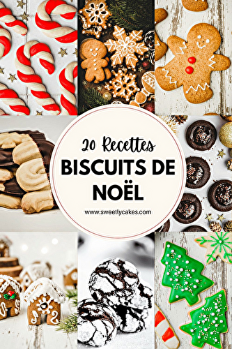 20 Recettes de biscuits de Noël