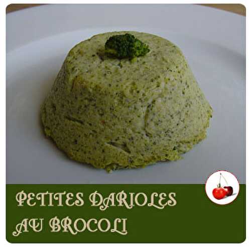 PETITES DARIOLES AU BROCOLI