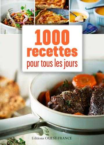 1000 recettes pour tous les jours