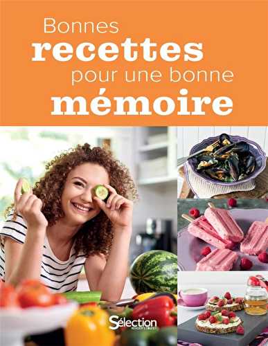 Bonnes recettes pour une bonne mémoire