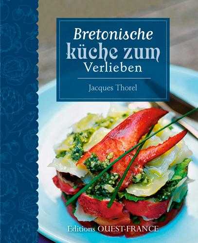 Bretonische küche zum verlieben