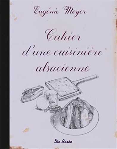 Cahier d'une cuisinière alsacienne