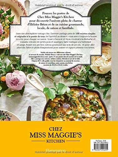 Chez Miss Maggie's Kitchen: Recettes et art de vivre