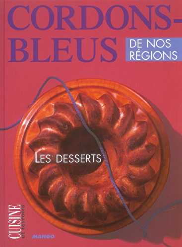 Cordons bleu de nos regions