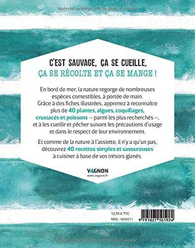 Cueillette & récolte en bord de mer - reconnaitre et cuisiner : algues, plantes, coquillages, crustacés, poissons