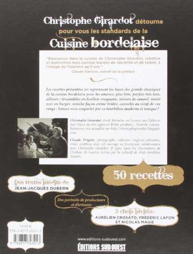 Cuisine Bordelaise, Classiques Chahutes