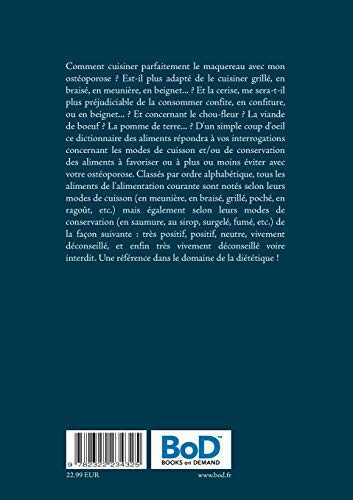 Dictionnaire alimentaire des modes de cuisson et de conservation des aliments pour le traitement diététique de l'ostéoporose