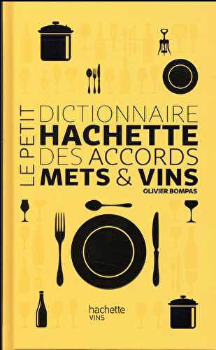 Dictionnaire des accords mets et vins