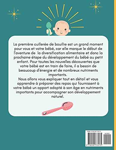 Diversification Alimentaire De Bébé: Guide complet avec menus et recettes pour votre bébé