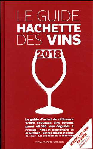 Guide hachette des vins (édition 2018)