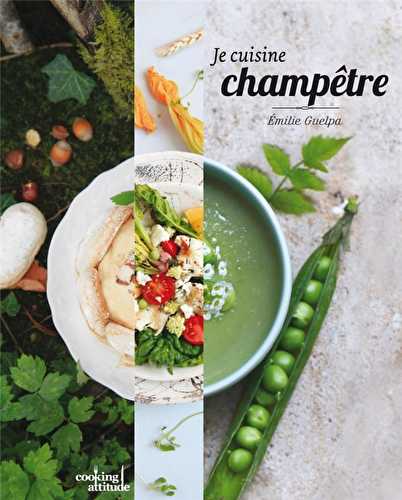 Je cuisine champêtre