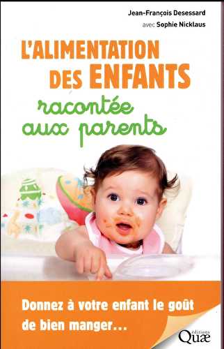 L'alimentation des enfants racontée aux parents