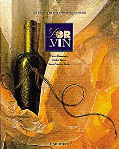 L'or du vin