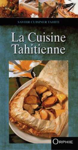 La cuisine tahitienne