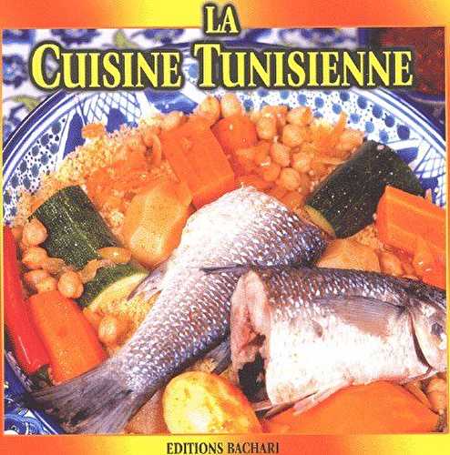 La cuisine tunisienne