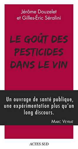 Le goût des pesticides dans le vin