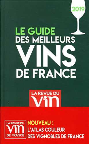 Le guide des meilleurs vins de france (édition 2019)