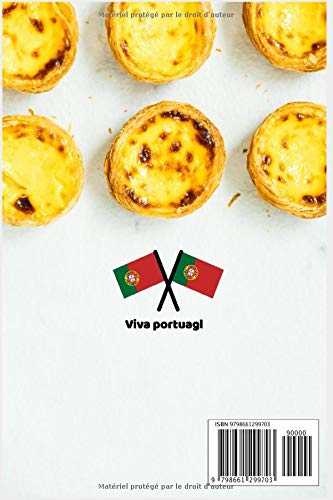 Le Livre de mes recettes Portugaises: Carnet de recettes à remplir pour ne pas oublier vos meilleurs recettes du Portugal .