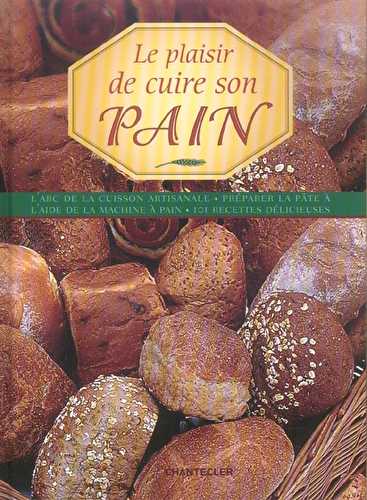 Le plaisir de cuire son pain