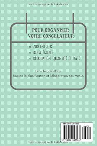 Le Répertoire du Congélateur (kitchen organizer): Véritable journal de bord de votre congélateur, ce répertoire vous permettra de ne plus jamais ... planification et l'élaboration de vos repas.