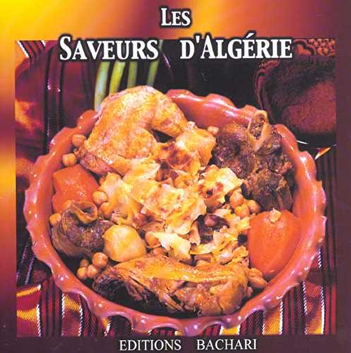 Les saveurs d'algérie