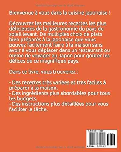 Livre de Cuisine Japonaise: Les meilleures recettes de sushi, curry, soupe, nouilles et bols de riz du pays du soleil levant.