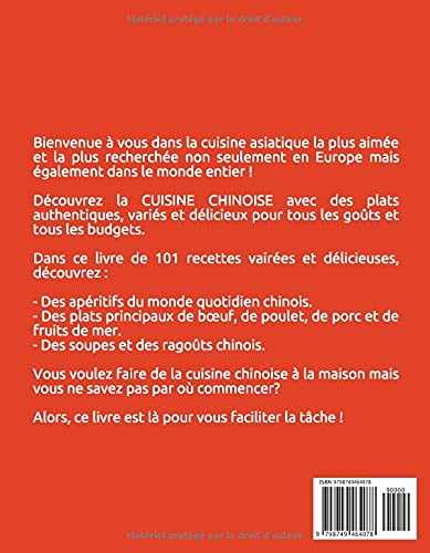 Livre de recettes chinoises: 101 Repas asiatiques délicieux et variés