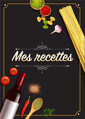 Mes recettes