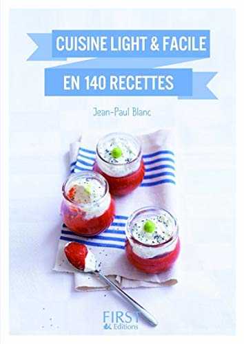 Petit livre de - Cuisine light et facile en 140 recettes