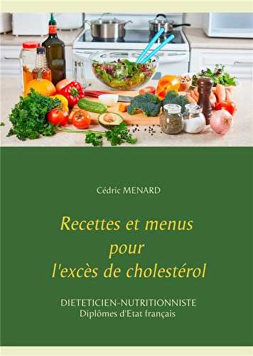 Recettes et menus pour l'excès de cholesterol