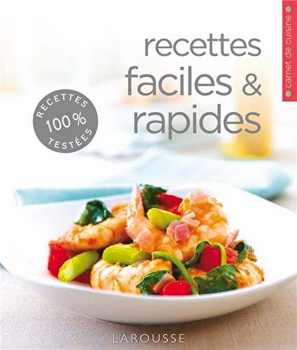 Recetttes faciles et rapides